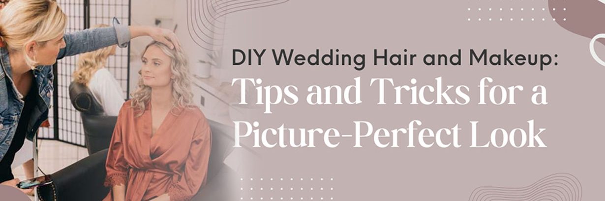 DIY-Wedding-Hair-and-Makeup-Tips-and-Tricks-for-a-Picture-Perfect-Look