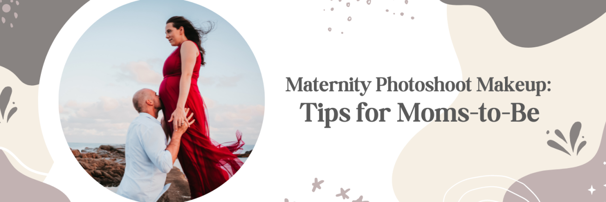 Maternity Photoshoot Makeup: Tips for Moms-to-Be